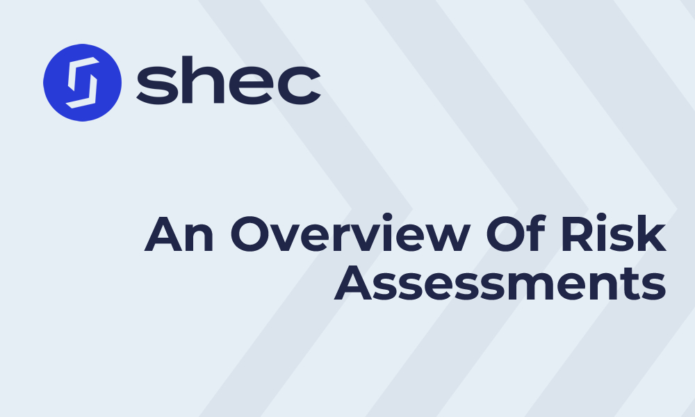 Presentation slide titled 'an overview of risk assessments' with the 'shec' logo in the upper left corner.