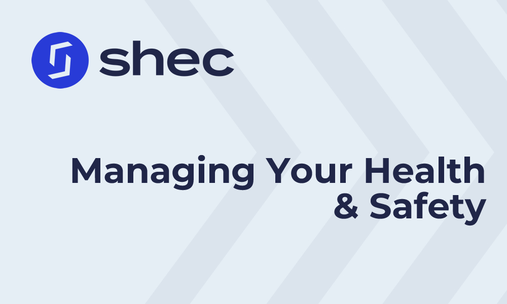 Health and safety management promotional graphic with shec acronym.