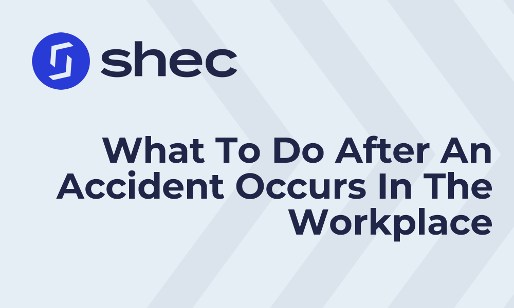 Informational slide on workplace accident procedures with the shec logo.
